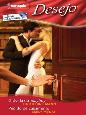 cover image of Grávida do playboy--Pedido de casamento